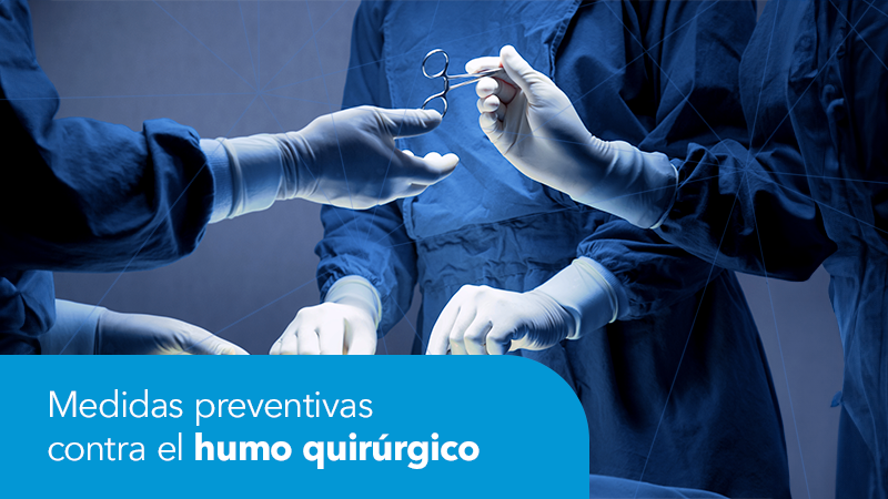 medidas preventivas humo quirurgico